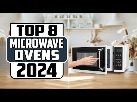 Top 8 Best Microwave Ovens Reviewed and Tested In 2024