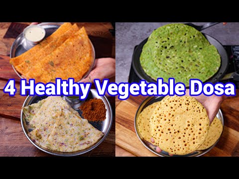 4 Instant Vegetable Dosa Recipes – Healthy Breakfast Dosa Recipes | Instant Dosa Recipes