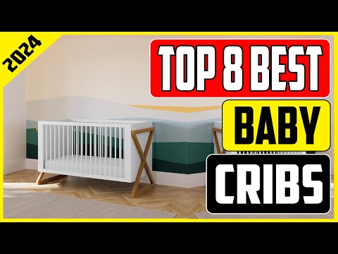 Safe Sleep for Your Little One Top 8 Best Baby Cribs In 2024