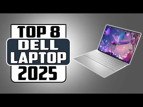 Top 8 Best Dell Laptops for 2025 Which Model Is Right for You?