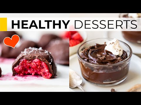 HEALTHY DESSERT RECIPES | easy, delicious ideas for your Valentine