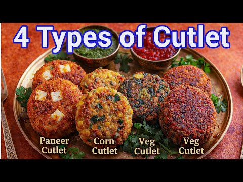 4 Easy Cutlet Recipes | Crispy Tea Time Snacks | Kids & Family Favourite – Mixed Veg Cutlets 4 Ways