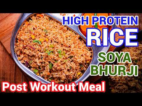 Soya Bhurji Rice 💪 High Protein Rice – Balanced Diet Meal | Quick Post Workout Recipe 😍🔥