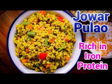 90% Women Ignore This Superfood? Iron, Protein, Fibre Rich Jowar Pulao Recipe