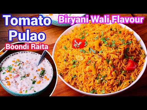 Tomato Rice Better Than Biryani? Hotel Style Tomato Pulao with Boondi Raita | One Pot Tomato Rice