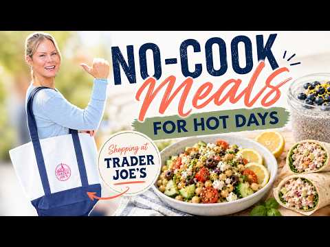 8 EASY HEALTHY NO COOK MEALS | TraderJoes Grocery Haul